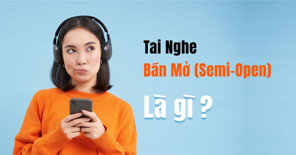 tai nghe ban mo